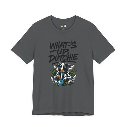 What’s Up, Dutchie – Unisex Streetwear Graphic Tee