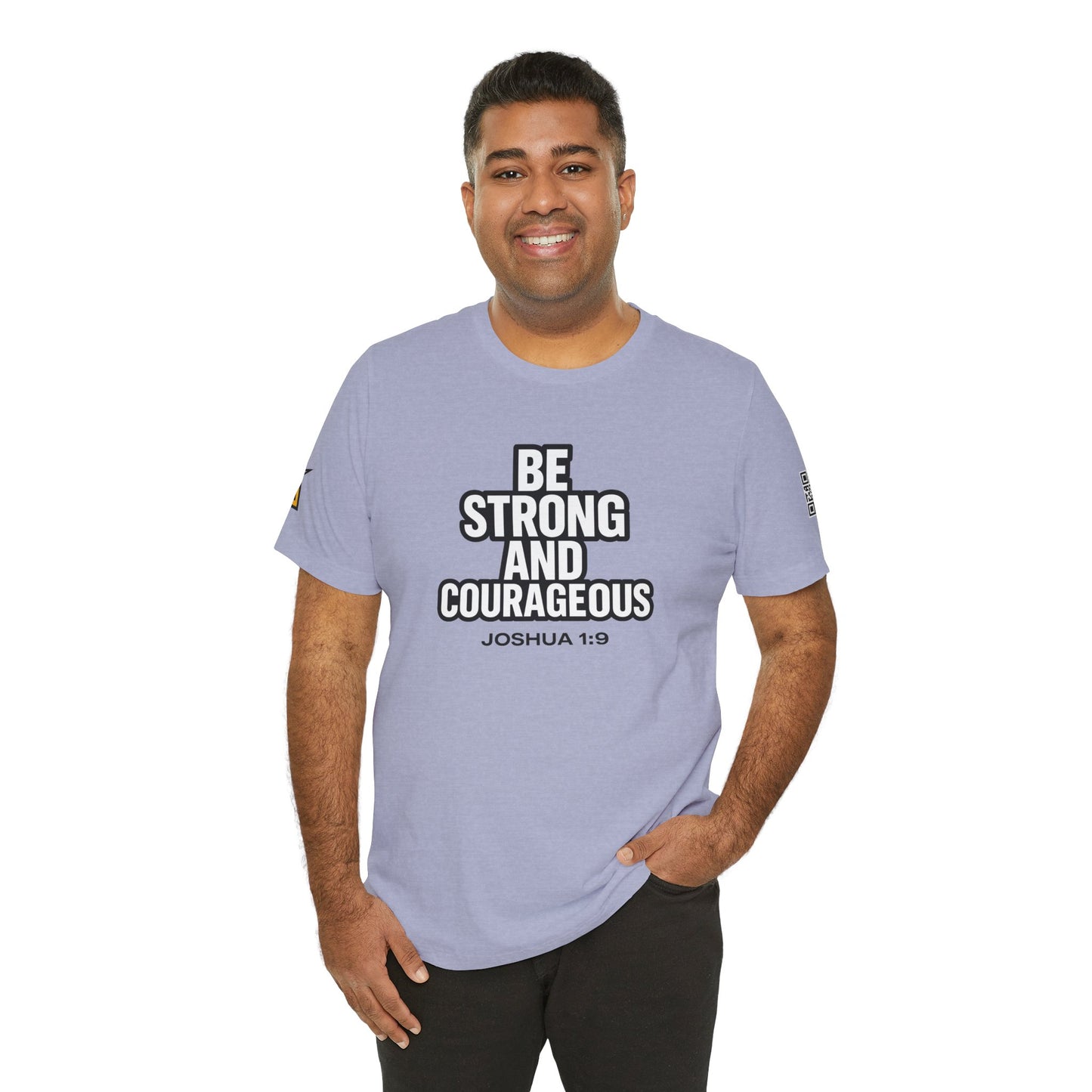 Be Strong and Courageous Graphic T-Shirt | Joshua 1:9 Christian Tee | Faith & Strength Streetwear