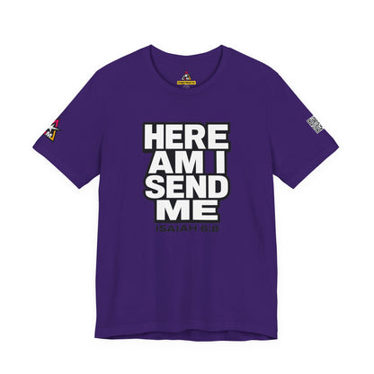 Here Am I, Send Me Graphic T-Shirt | Isaiah 6:8 Christian Tee | Faith Statement Shirt