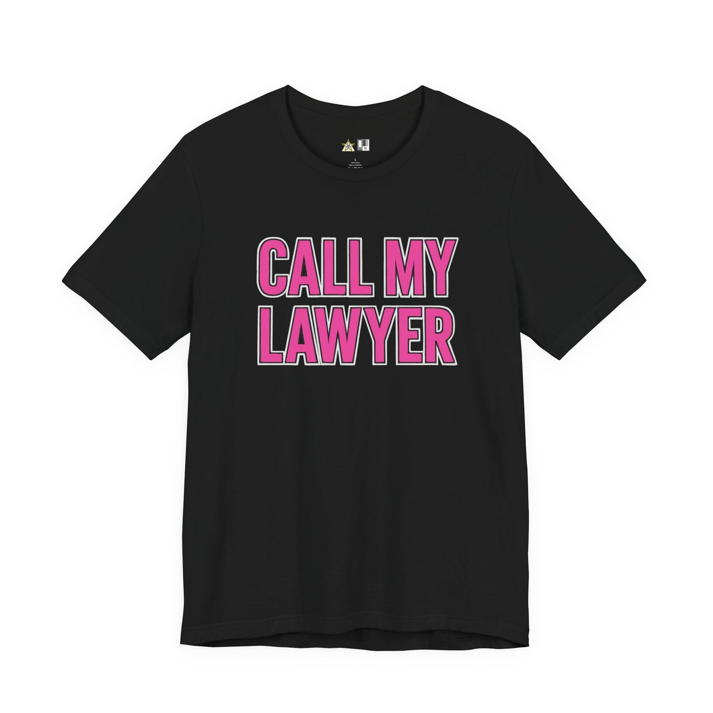 Call My Lawyer – Unisex Streetwear Graphic Tee