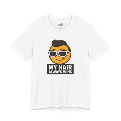 My Hair Always Wins Attitude Tee – Unisex Streetwear Graphic Tee