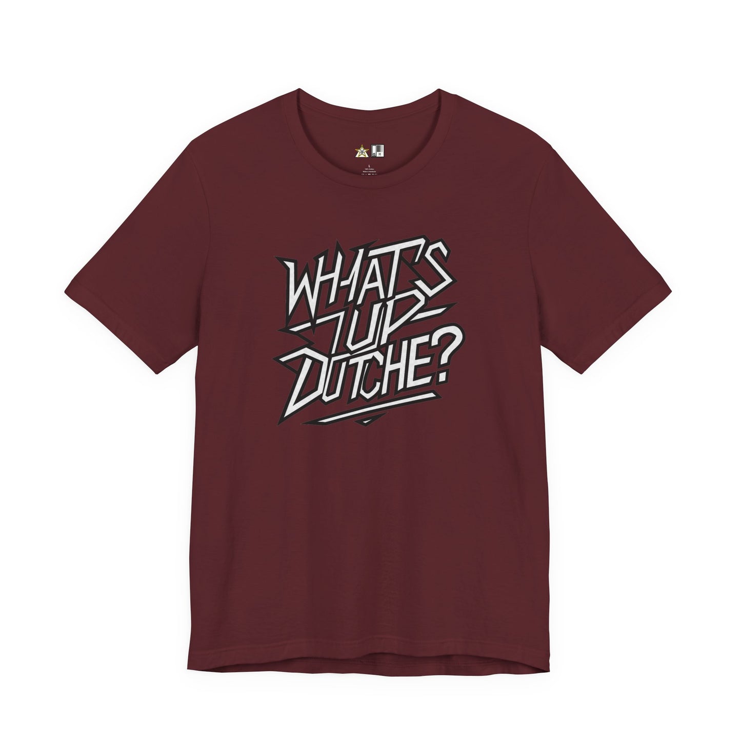 What’s Up, Dutchie – Unisex Streetwear Graphic Tee
