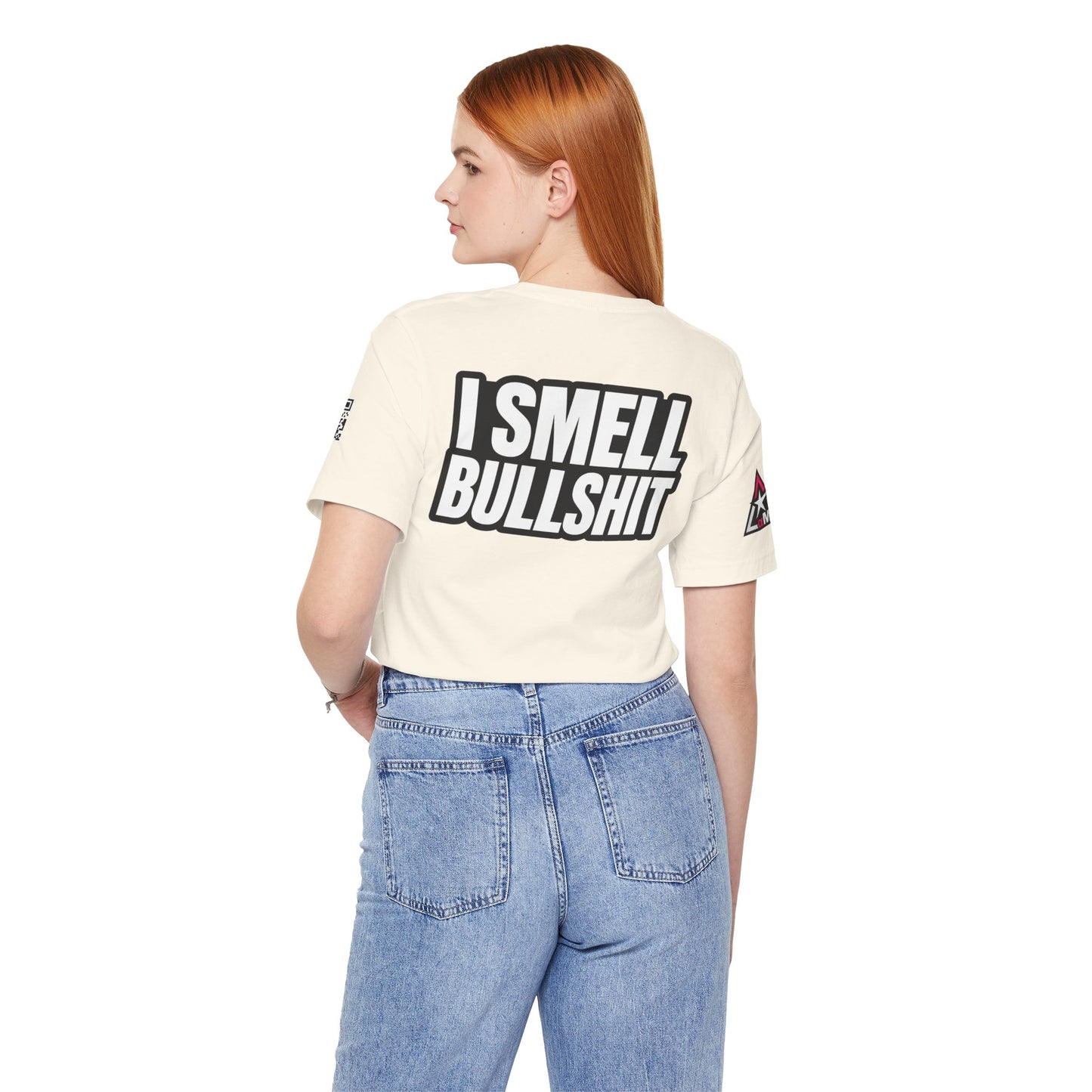 I Smell Bullshit – Bold Sarcastic Graphic Tee