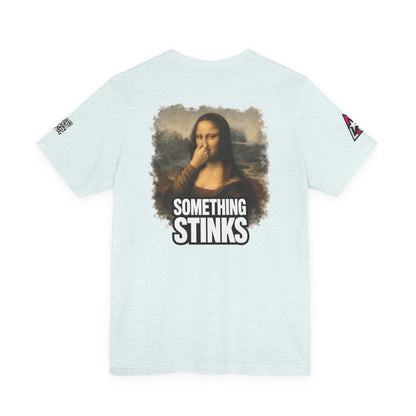 Something Stinks – Funny Mona Lisa Parody Graphic Tee