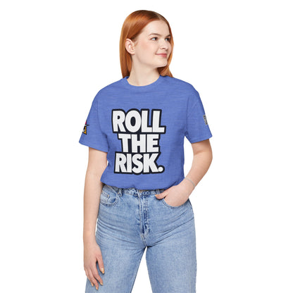 Roll the Risk – Bold Risk Taker Graphic Tee