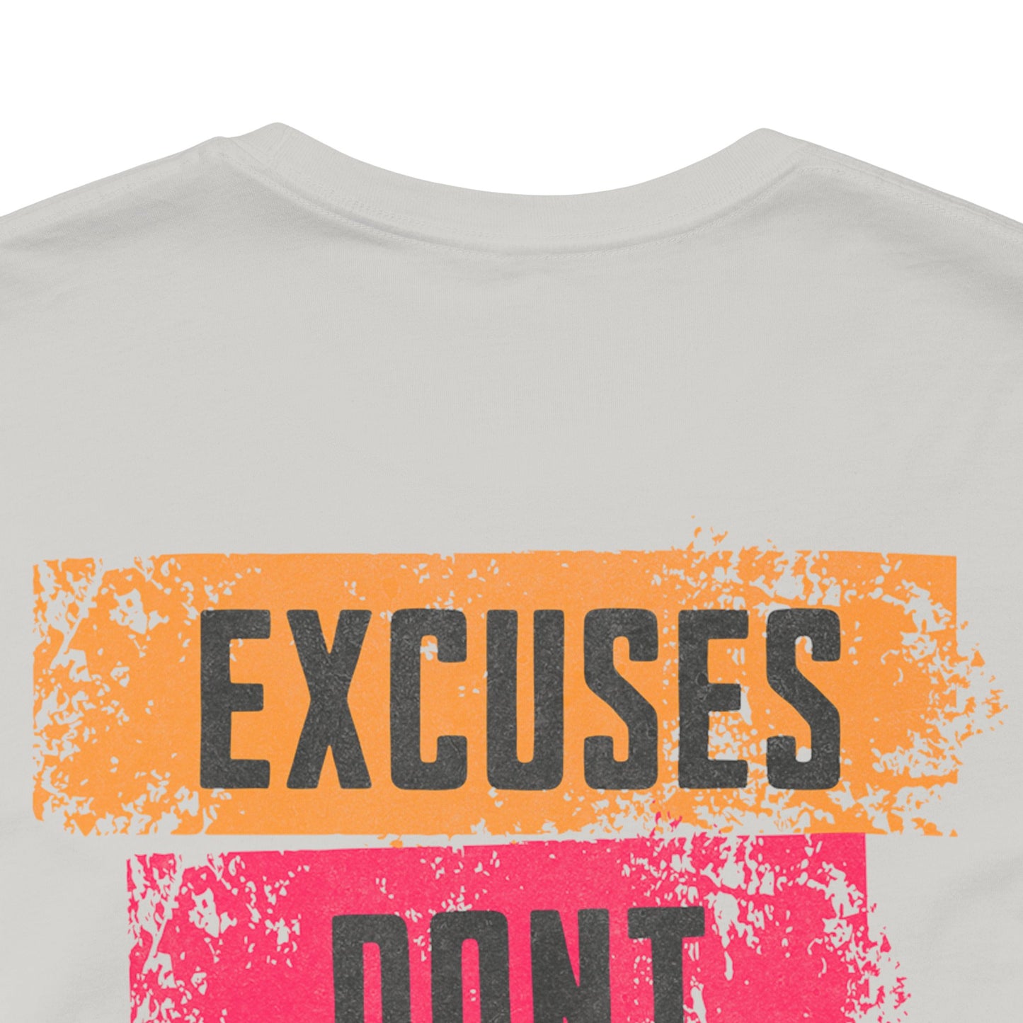 Excuses Don’t Burn Calories Graphic T-Shirt | Fitness Motivation Tee | Gym Streetwear Shirt