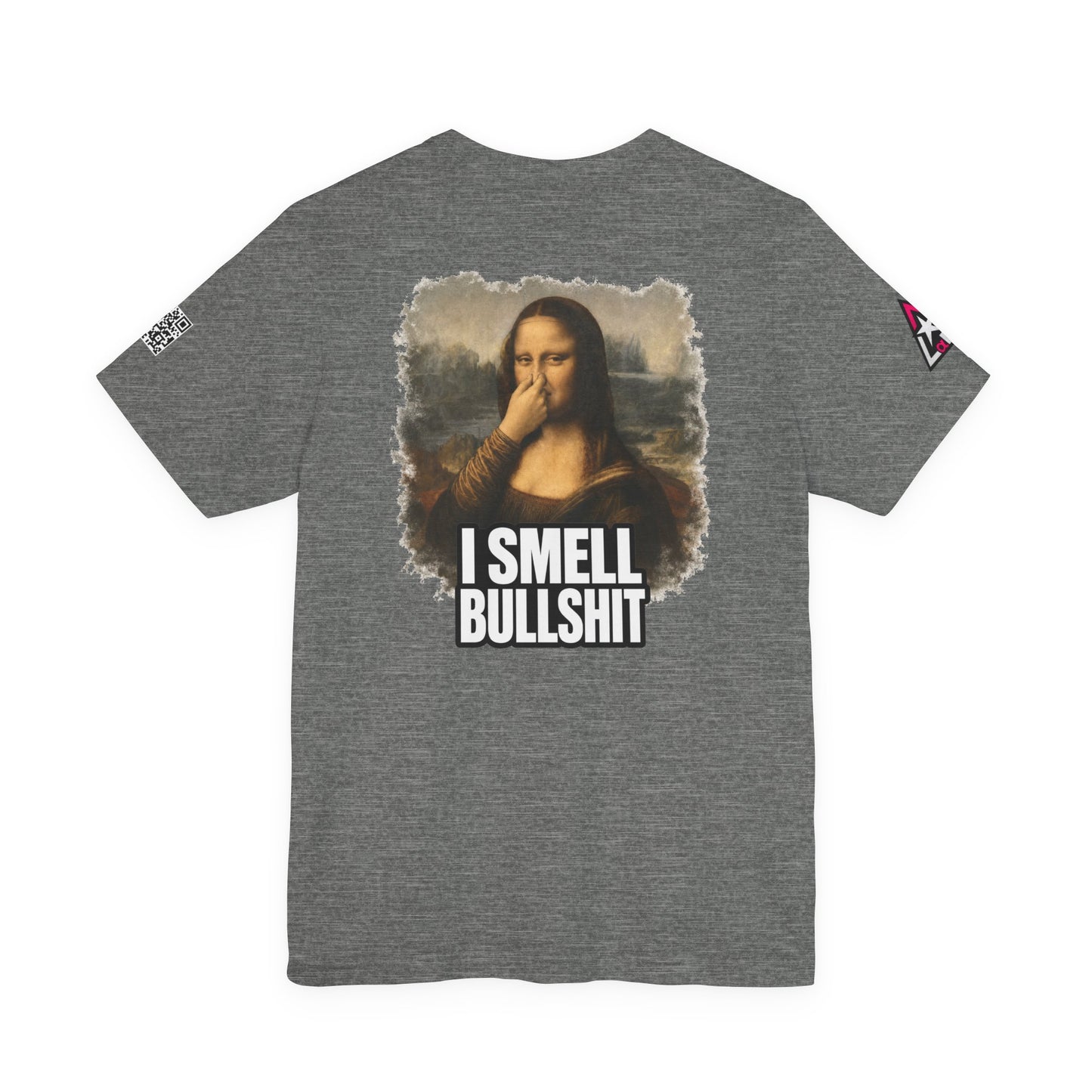 I Smell Bullshit – Funny Mona Lisa Parody Graphic Tee