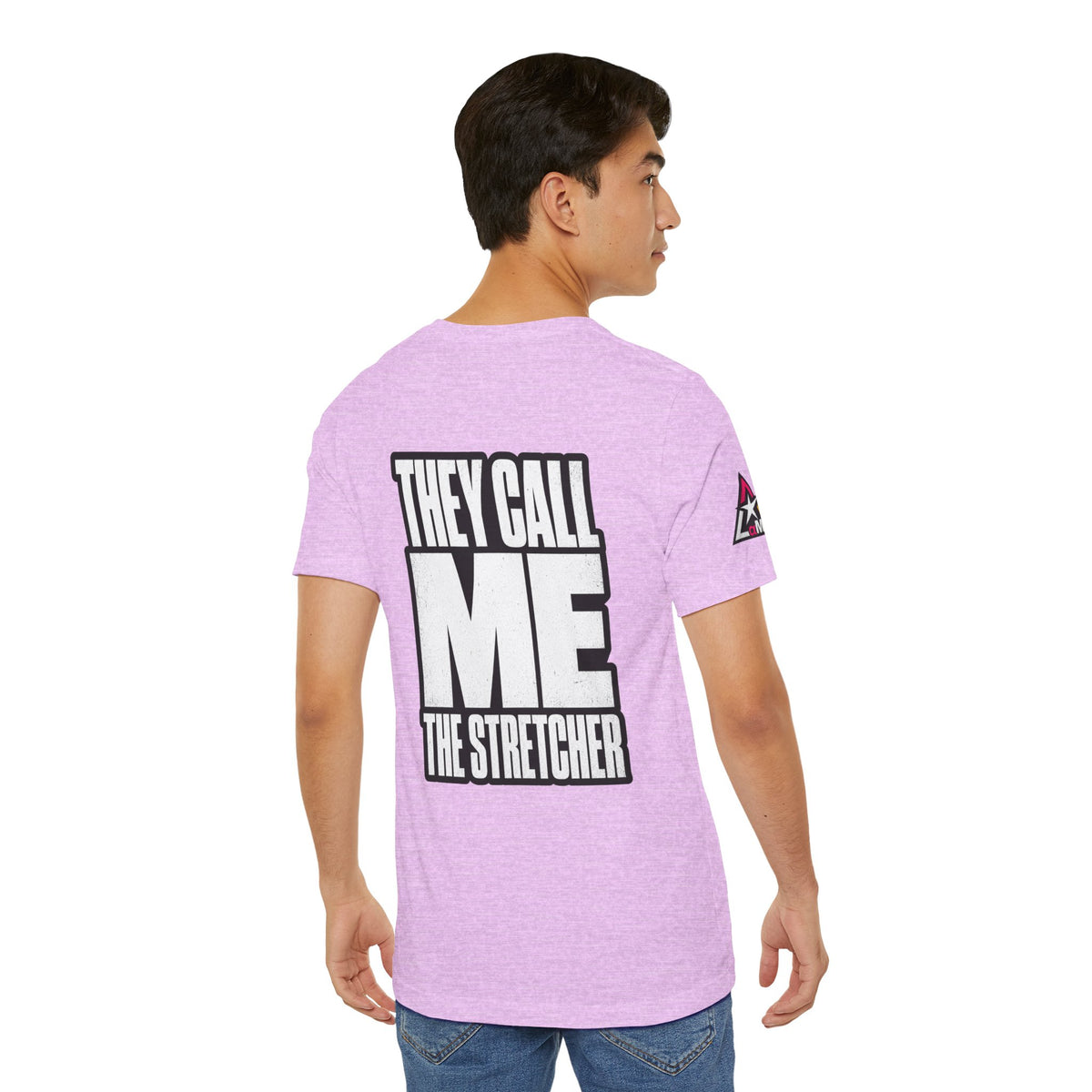 They Call Me the Stretcher Graphic T-Shirt | Funny Double Meaning Tee | Bold Streetwear Shirt