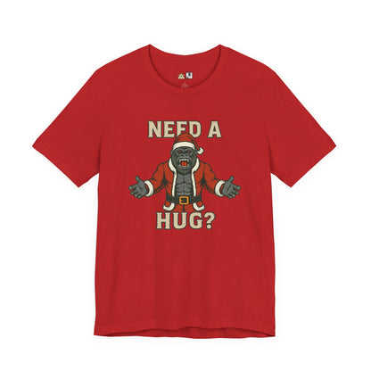 Need a Hug? Gorilla Santa – Unisex Bold Graphic Streetwear Tee