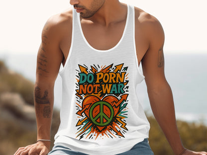 Do Porn Not War Graphic Tank Top Product Type