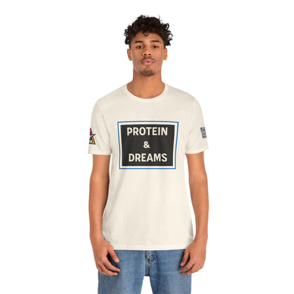 Protein & Dreams Graphic T-Shirt | Fitness Streetwear Tee | Gym Lifestyle Shirt