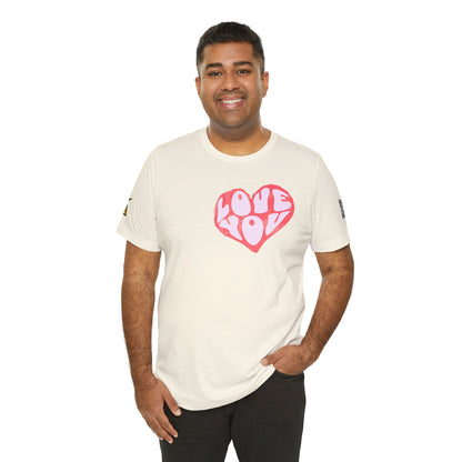 Love You Graphic T-Shirt | Heart Graphic Tee | Cute Retro Streetwear Shirt