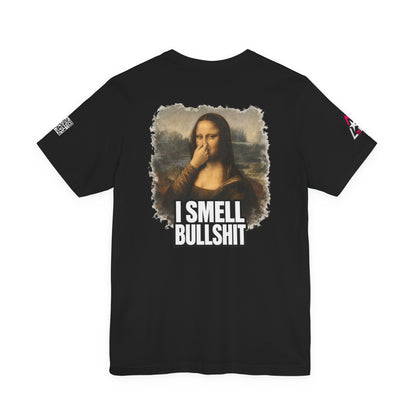 I Smell Bullshit – Funny Mona Lisa Parody Graphic Tee