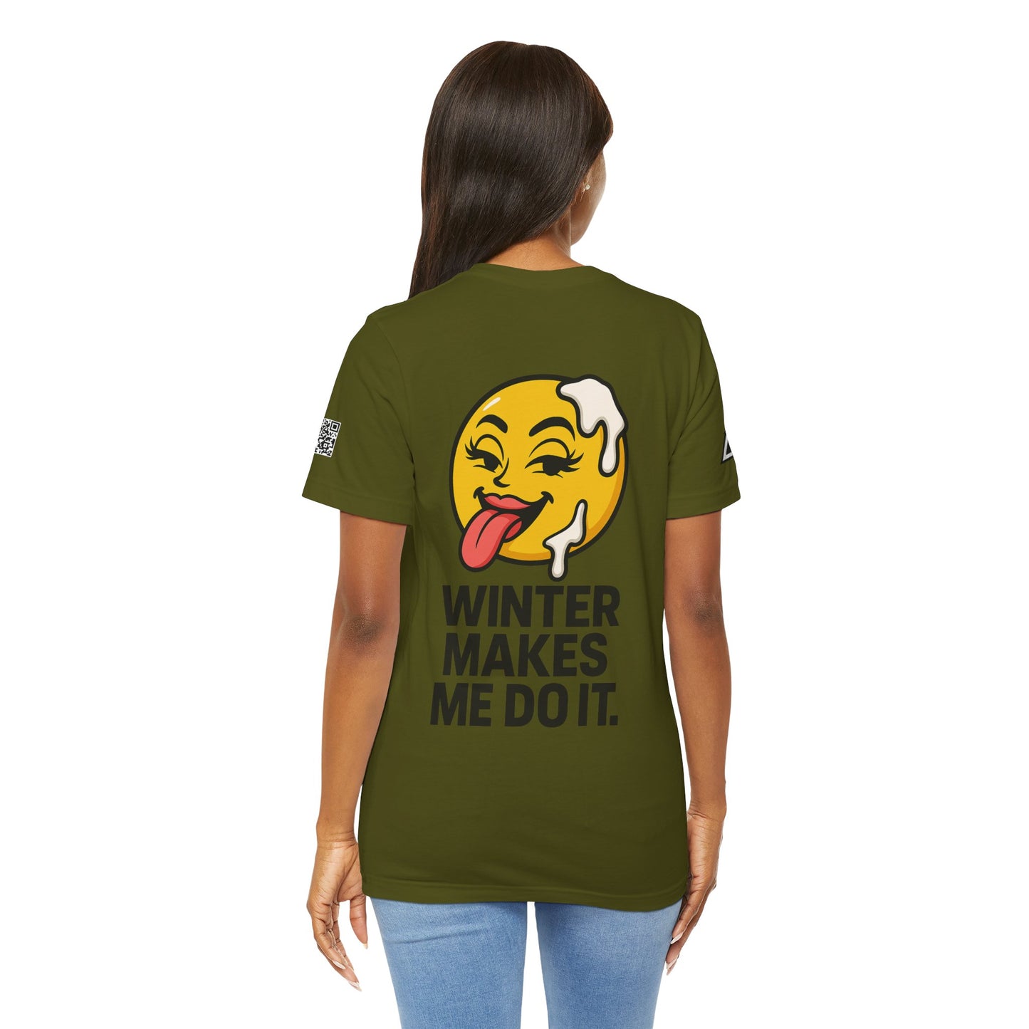 Winter Makes Me Do It Graphic T-Shirt | Funny Winter Tee | Cheeky Snow Lover Shirt