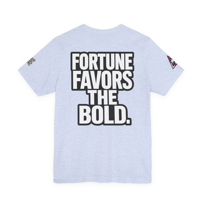Fortune Favors the Bold – Motivational Streetwear Graphic Tee