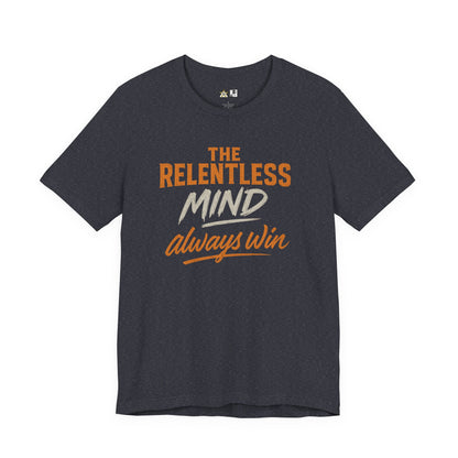 Relentless Mindset Victory – unisex streetwear graphic tee