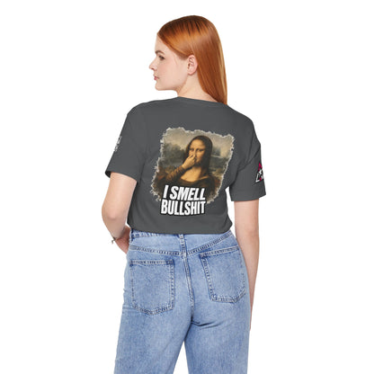 I Smell Bullshit – Funny Mona Lisa Parody Graphic Tee