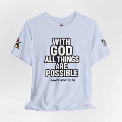 With God All Things Are Possible Graphic T-Shirt | Matthew 19:26 Christian Tee | Faith & Strength Streetwear