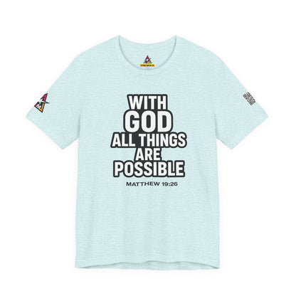 With God All Things Are Possible Graphic T-Shirt | Matthew 19:26 Christian Tee | Faith & Strength Streetwear