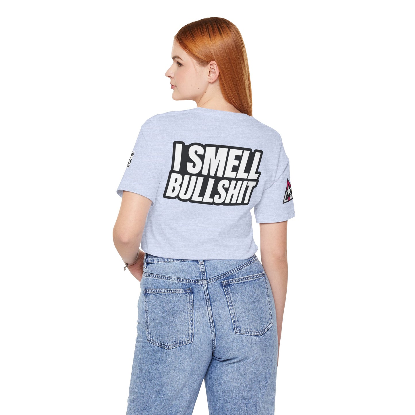 I Smell Bullshit – Bold Sarcastic Graphic Tee