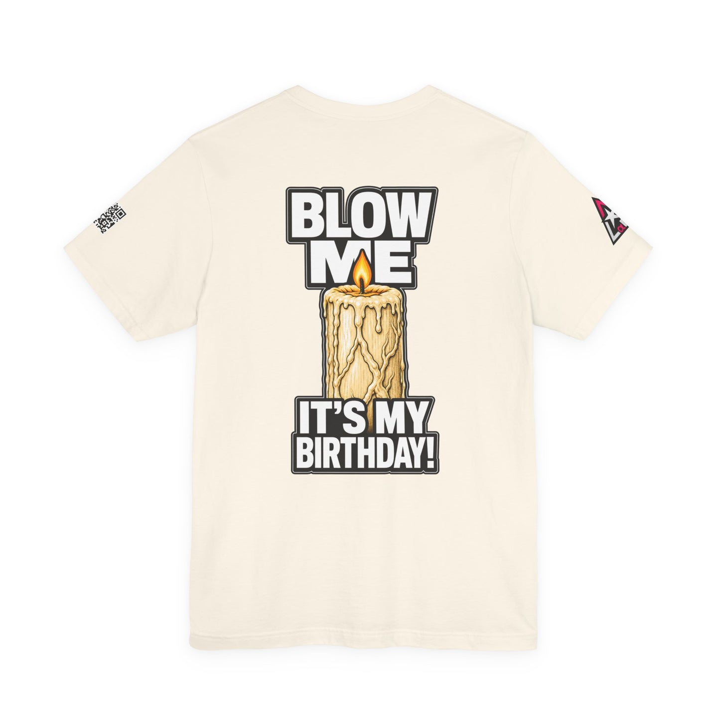 Blow Me, It’s My Birthday – Funny Birthday Candle Graphic Tee