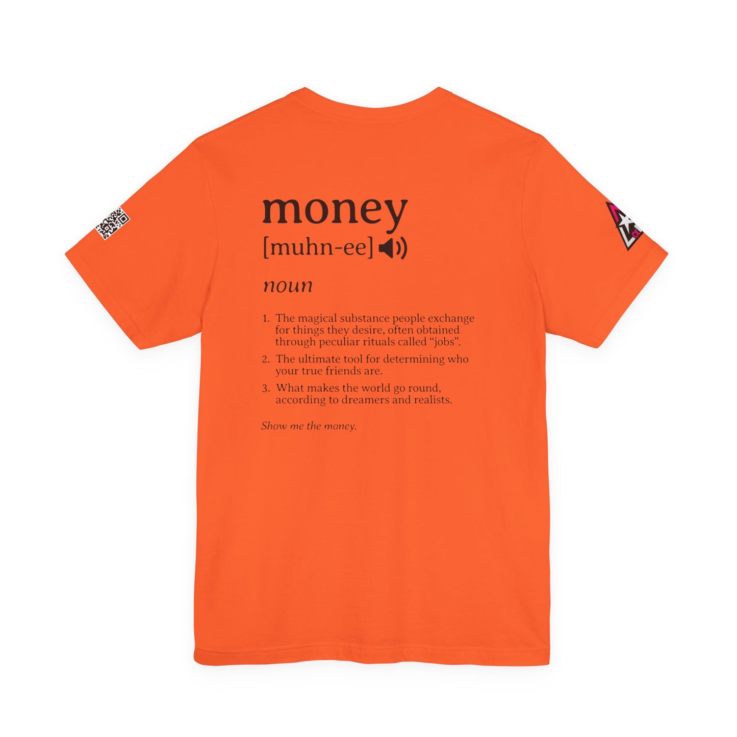 Money Definition Graphic T-Shirt | Funny Money Tee | Sarcastic Streetwear Shirt