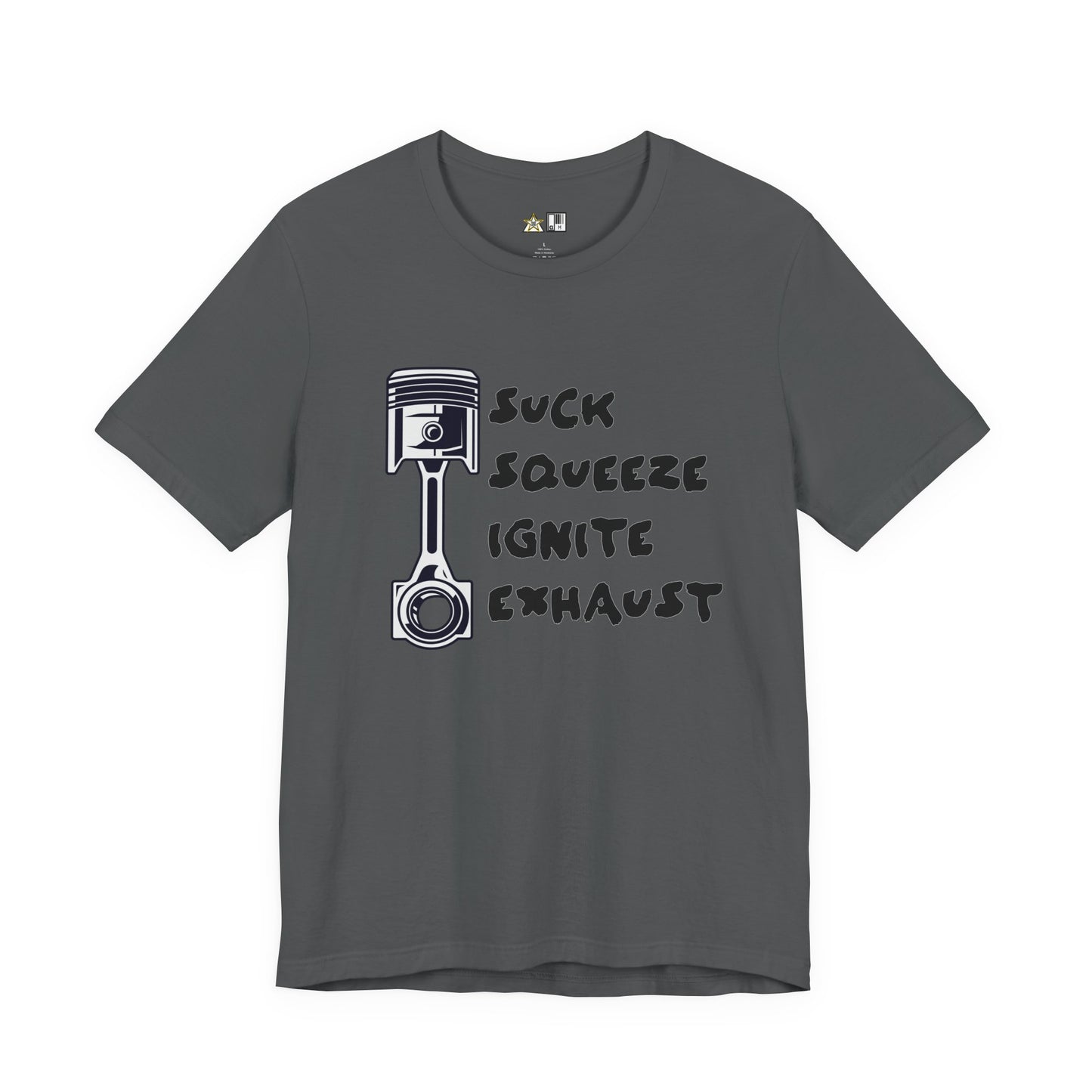 Suck Squeeze Ignite Exhaust Mindset – Unisex Streetwear Graphic Tee