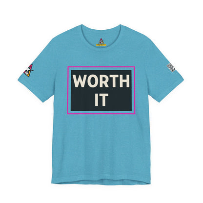 WORTH IT | Funny Dating Graphic Tee | Flirty Relationship Streetwear