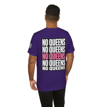No Queens – Bold Anti Authority Graphic Tee