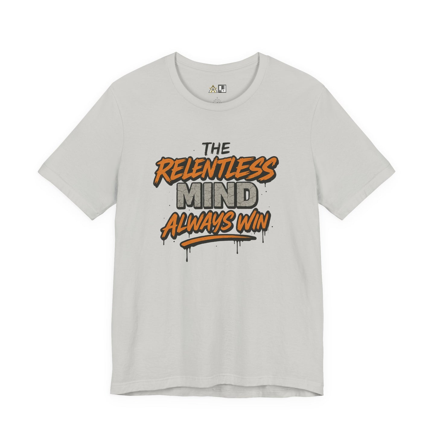 Relentless Mindset Victory – unisex streetwear graphic tee