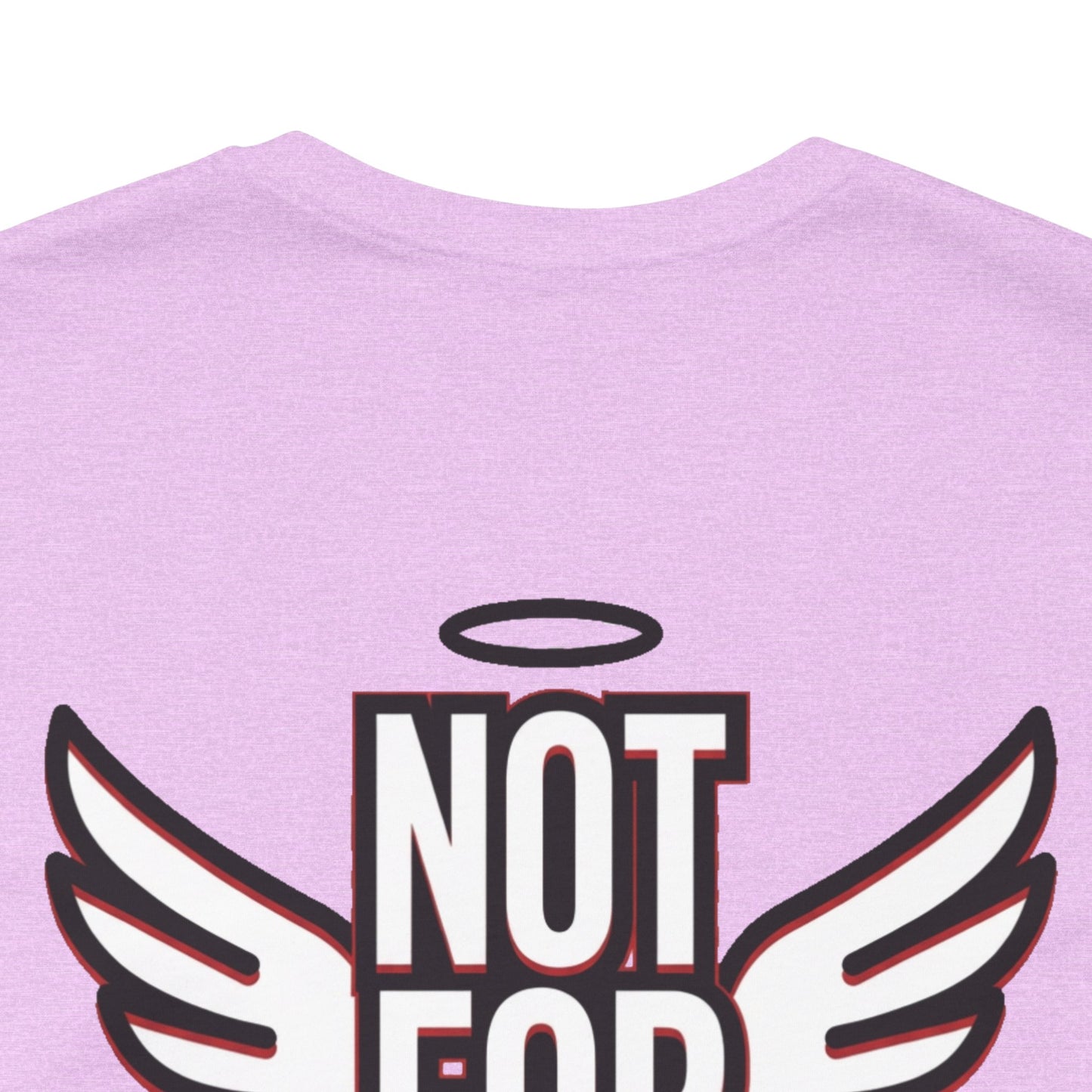 NOT FOR EVERYONE Graphic T-Shirt | Angel Wings Statement Tee | Bold Streetwear Shirt | Unisex Graphic Tee