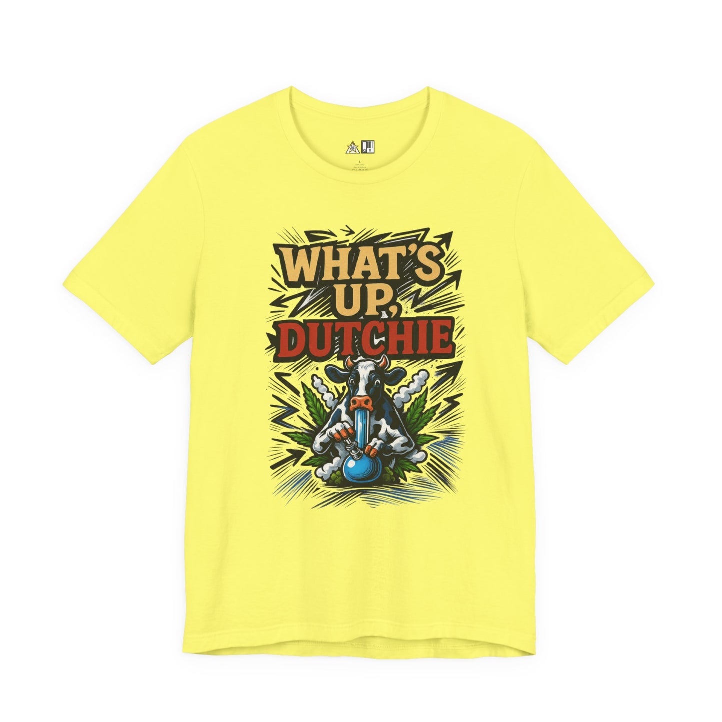 What’s Up, Dutchie – Unisex Streetwear Graphic Tee