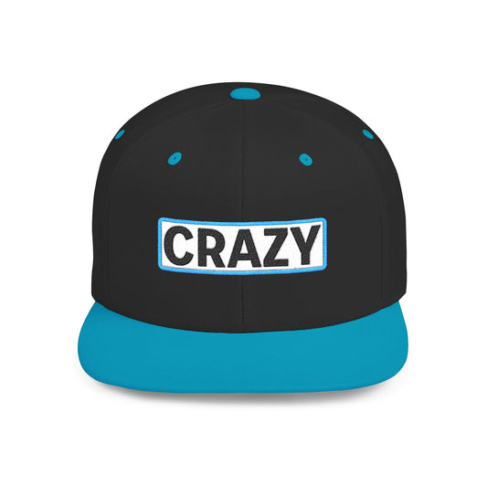 CRAZY Embroidered Snapback Hat | Funny Statement Cap | Bold Streetwear Flat Bill | Conversation Starter Gift