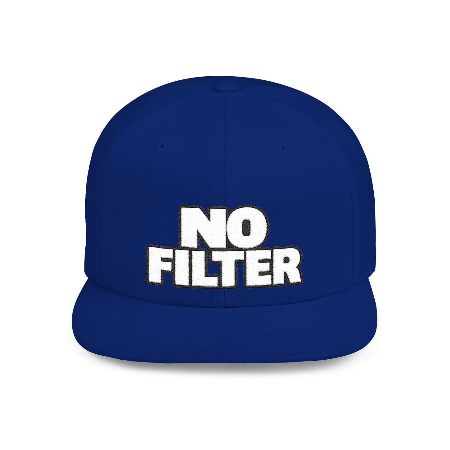 No Filter – Bold Sarcastic Streetwear Snapback