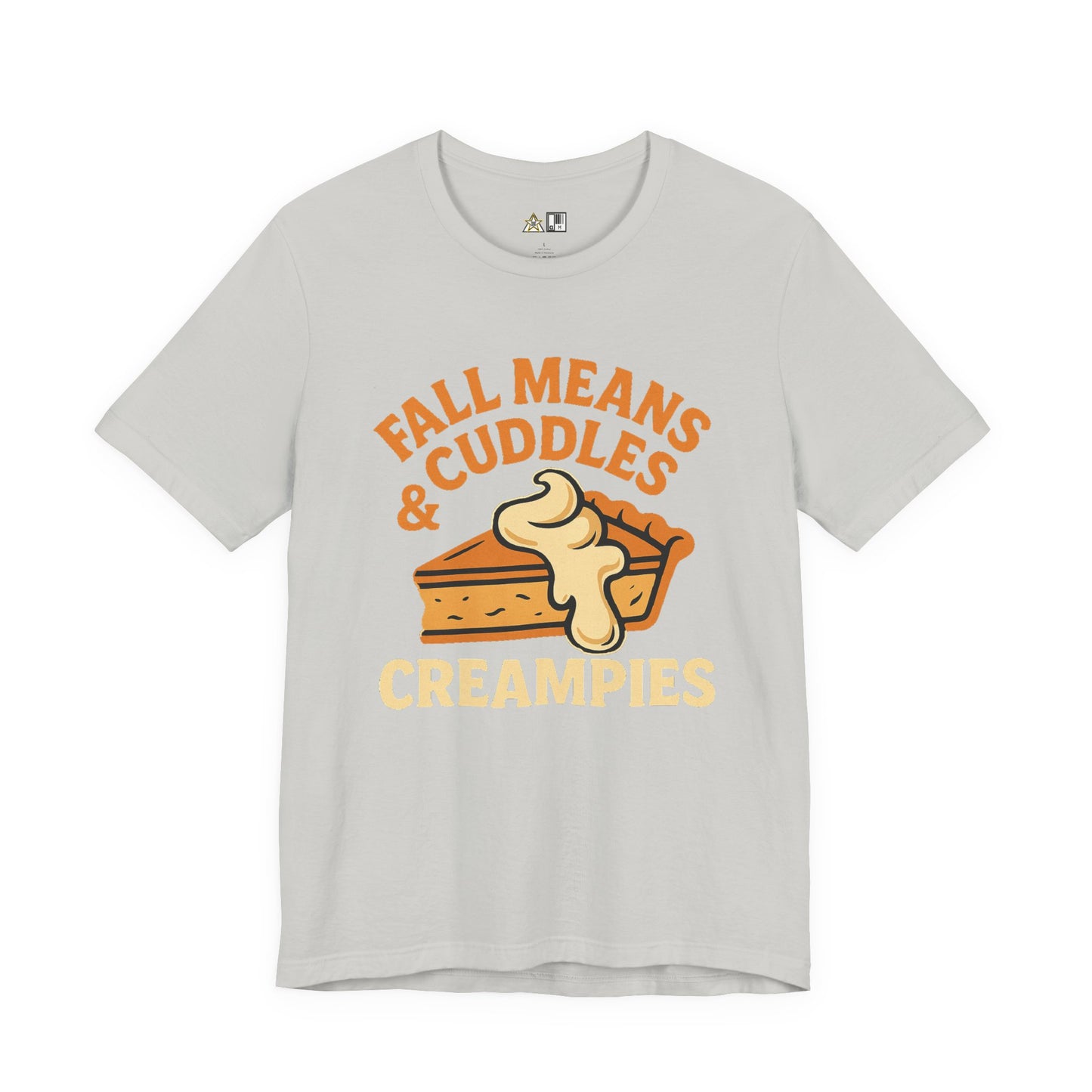Fall Cuddles with Attitude – Unisex Bold Fall Streetwear Tee