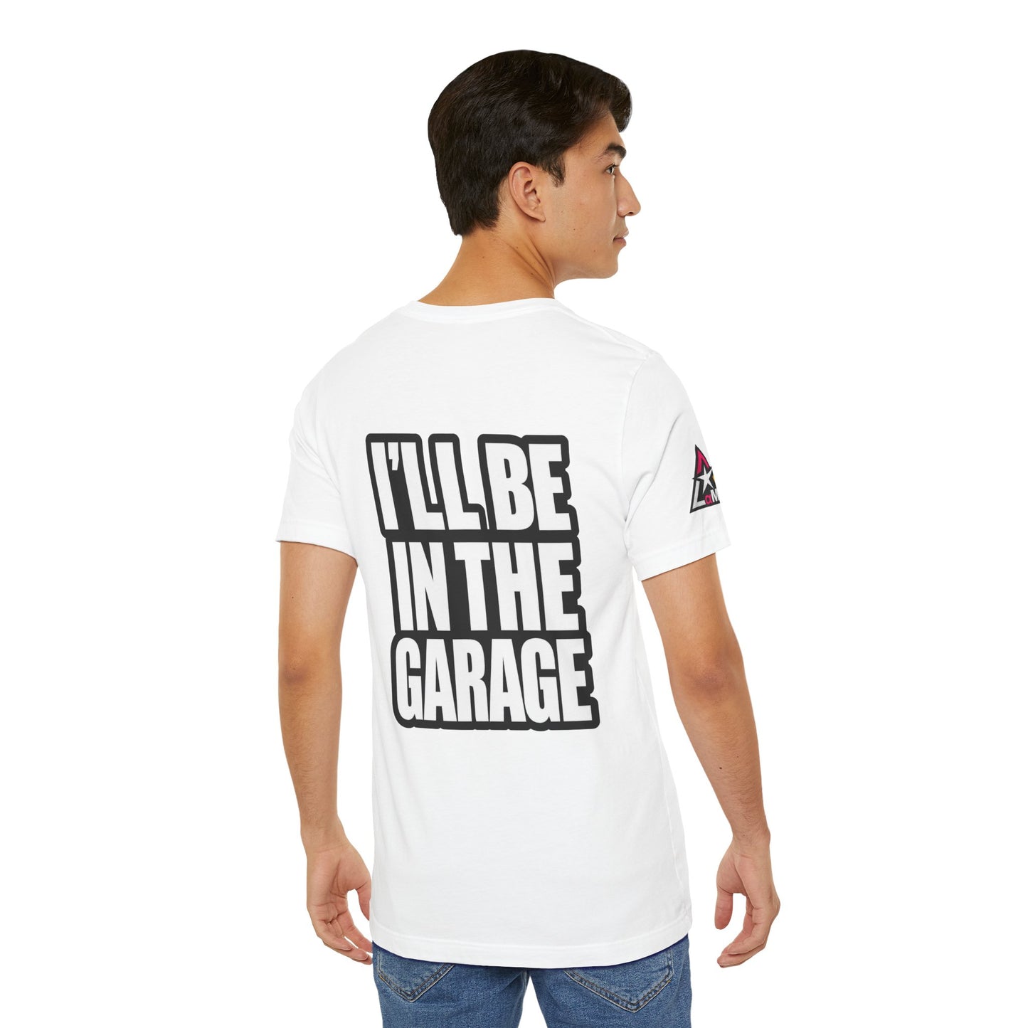 I’ll Be in the Garage Graphic T-Shirt | Mechanic & Car Guy Tee | Garage Life Streetwear