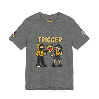 Trigger Graphic T-Shirt | Funny Dating Tee | Toxic Love Streetwear  TRIGGER