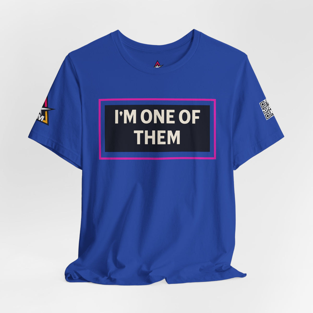 I'M ONE OF THEM | Funny Dating Graphic Tee | Flirty Relationship Streetwear