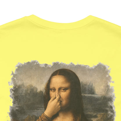 Something Stinks – Funny Mona Lisa Parody Graphic Tee