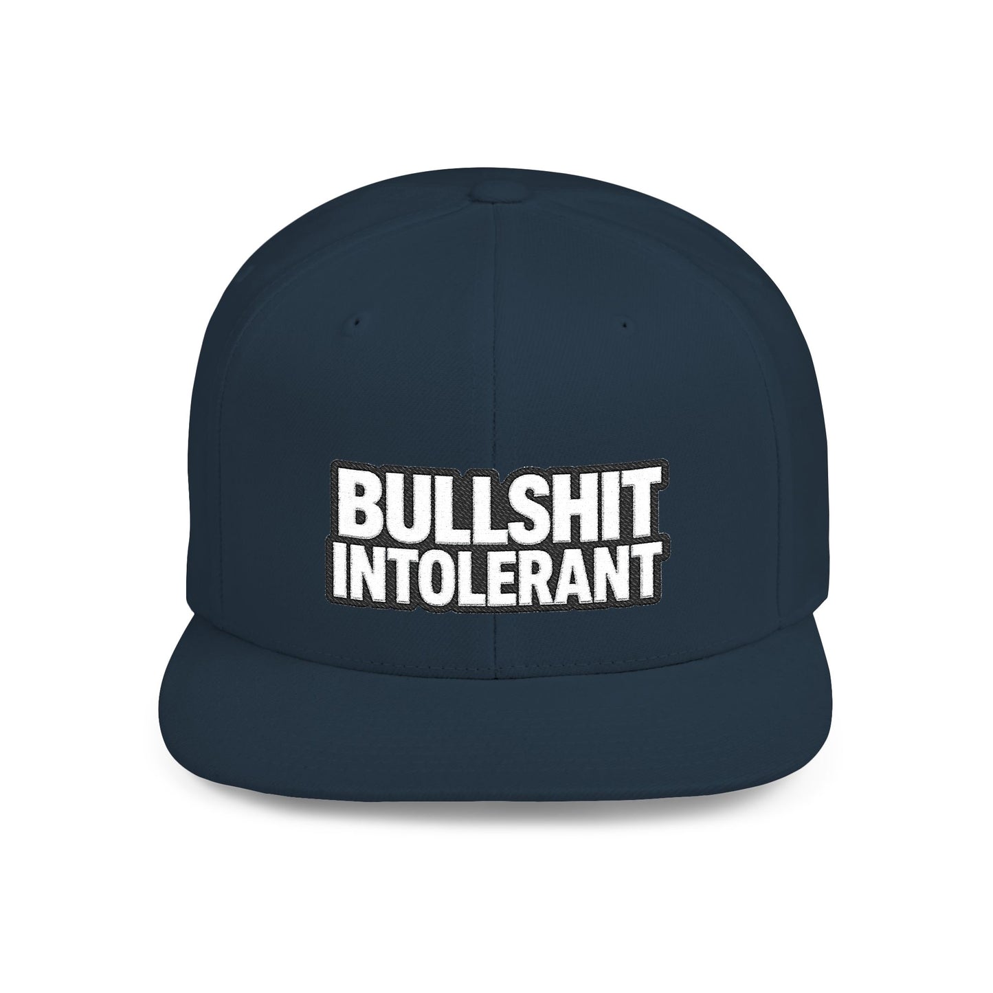 Bullshit Intolerant – Funny Sarcastic Streetwear Snapback