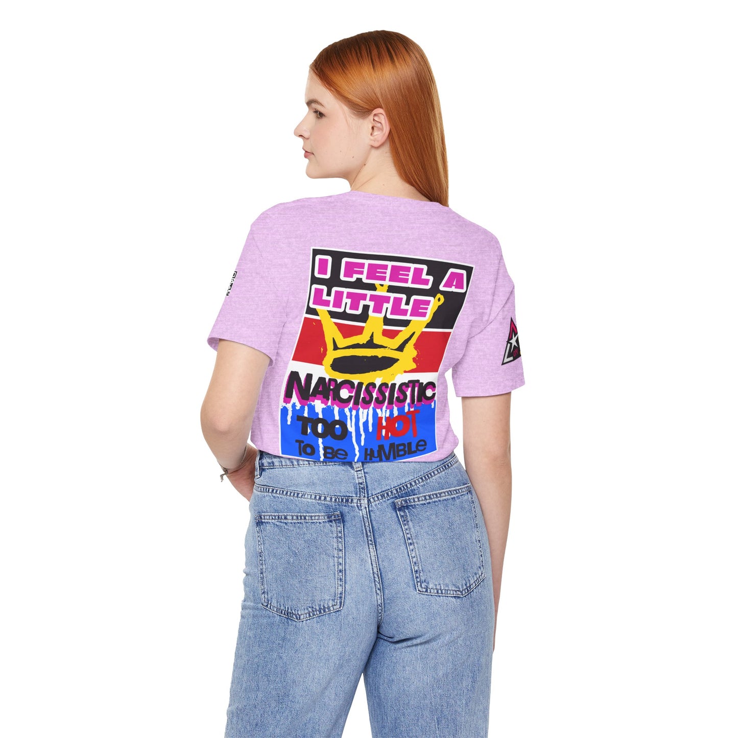 I Feel a Little Narcissistic Graphic T-Shirt | Too Hot to Be Humble | Funny Cocky Streetwear Tee