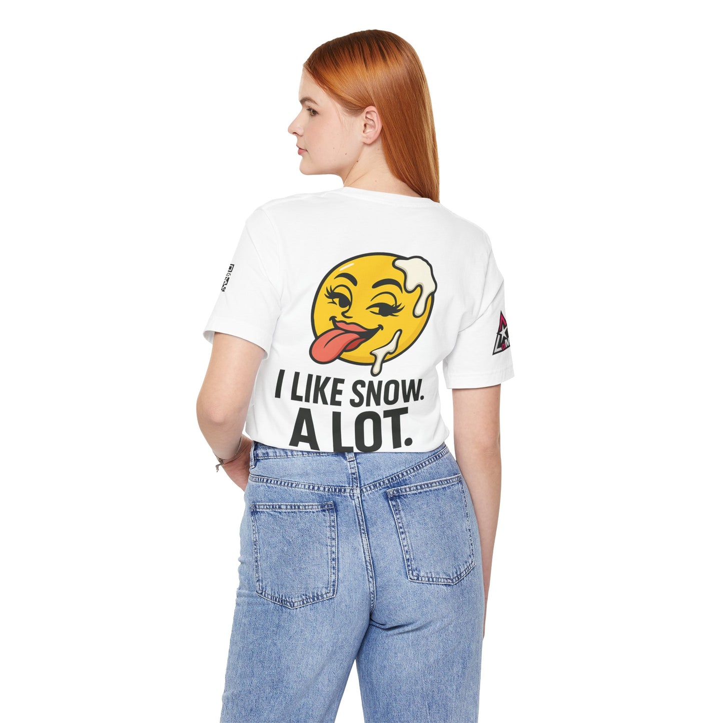 I Like Snow. A Lot. Graphic T-Shirt | Funny Winter Tee | Cheeky Snow Lover Shirt