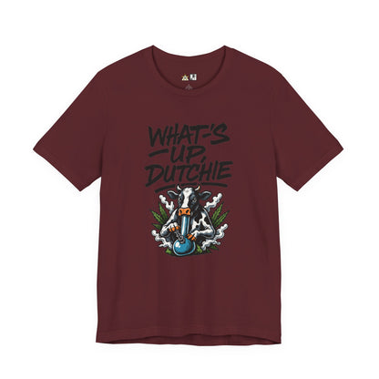 What’s Up, Dutchie – Unisex Streetwear Graphic Tee