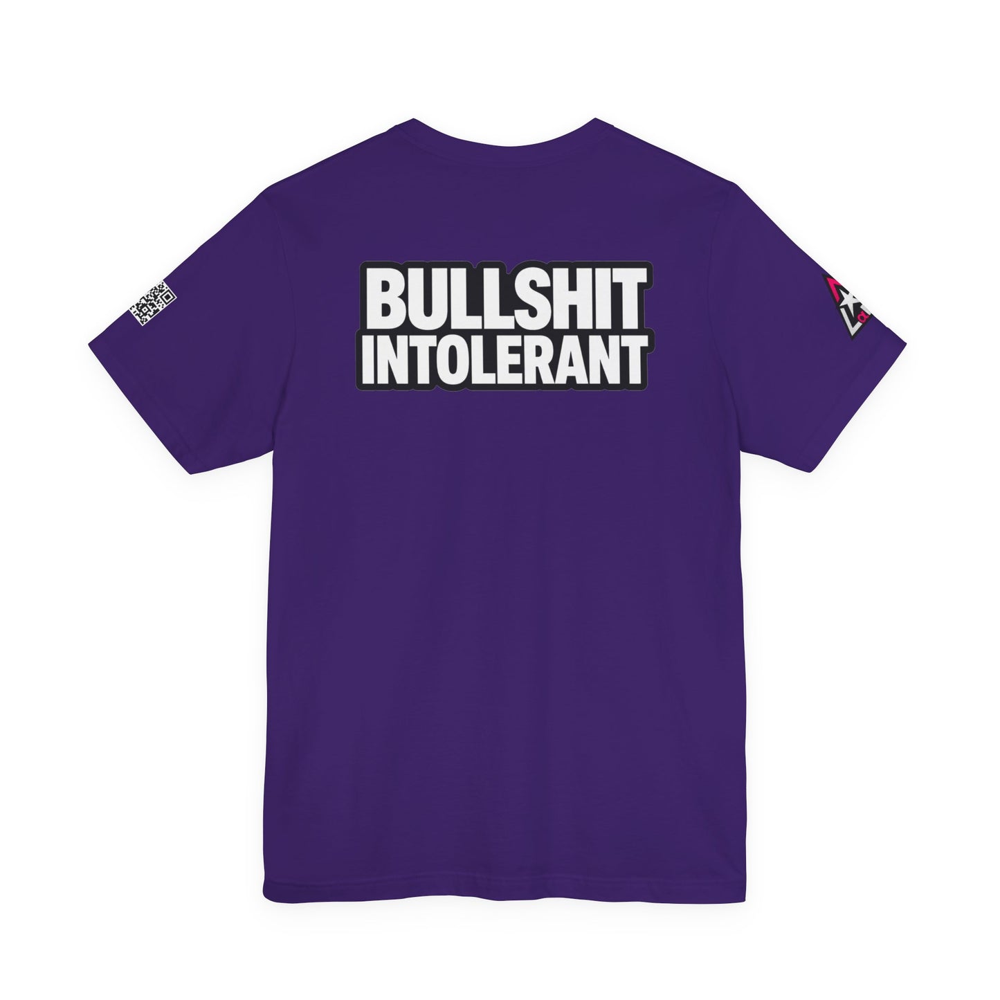 Bullshit Intolerant Graphic T-Shirt | Sarcastic No-BS Streetwear Tee