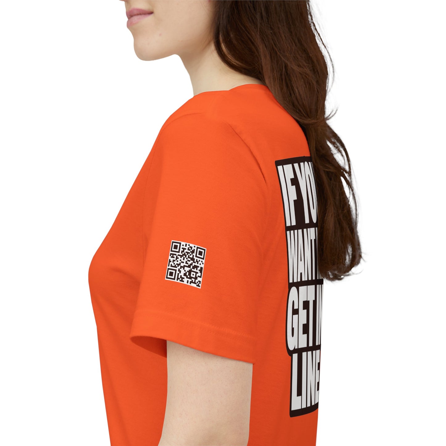 If You Want Me Get in Line – Cocky Flirty Graphic Tee