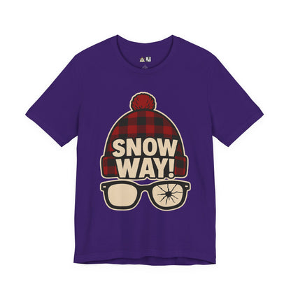 Snow Way! – Winter Streetwear Unisex Graphic T-Shirt