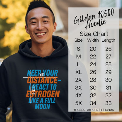 Keep Your Distance React to Estrogen Hoodie