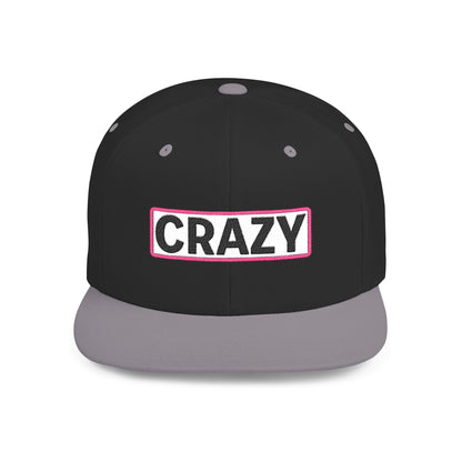 CRAZY Embroidered Snapback Hat | Funny Statement Cap | Bold Streetwear Flat Bill | Conversation Starter Gift