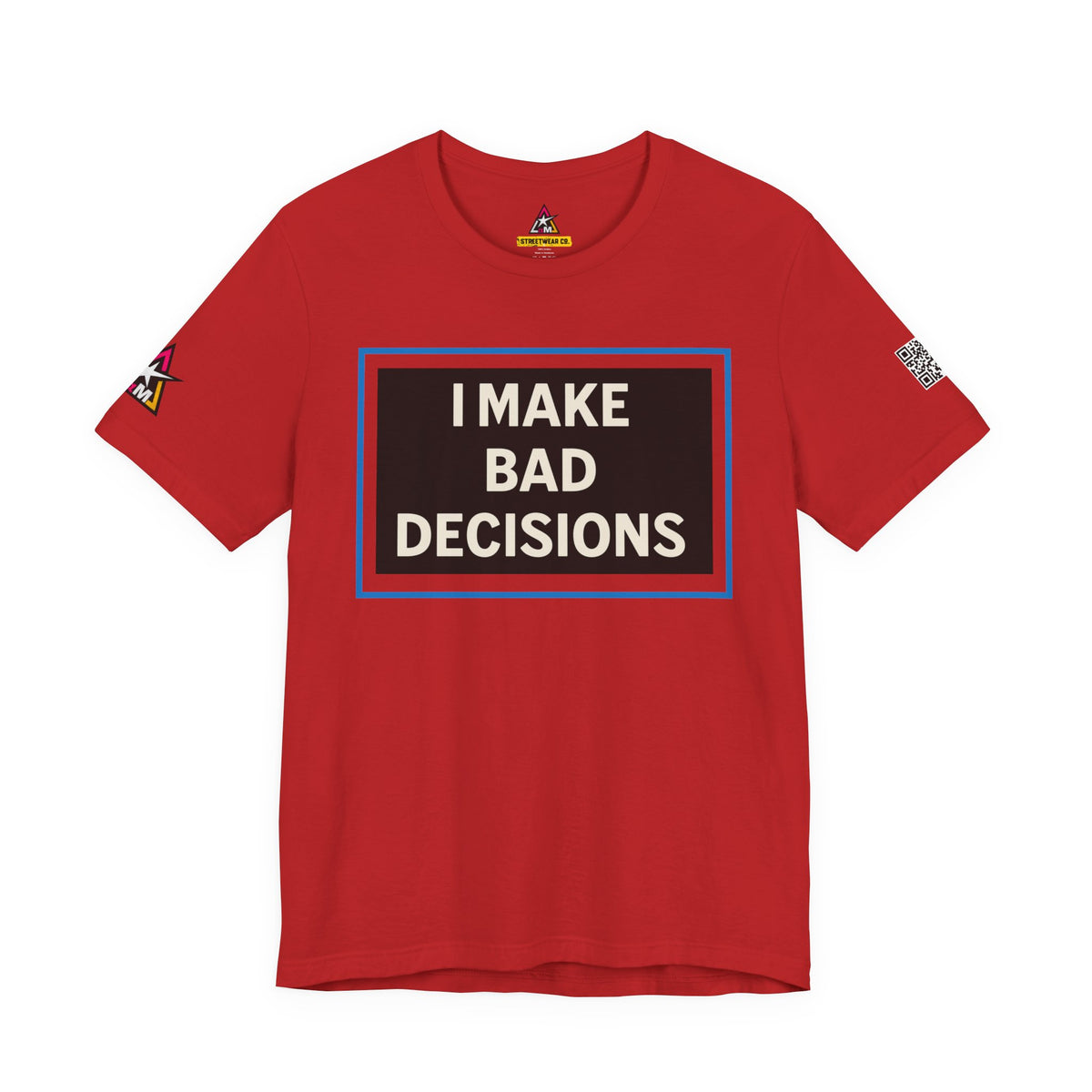 I MAKE BAD DECISIONS | Funny Las Vegas Graphic Tee | Party & Casino Streetwear