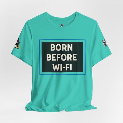 BORN BEFORE WI-FI | Funny Retro Graphic Tee | Gen X & Millennial Streetwear